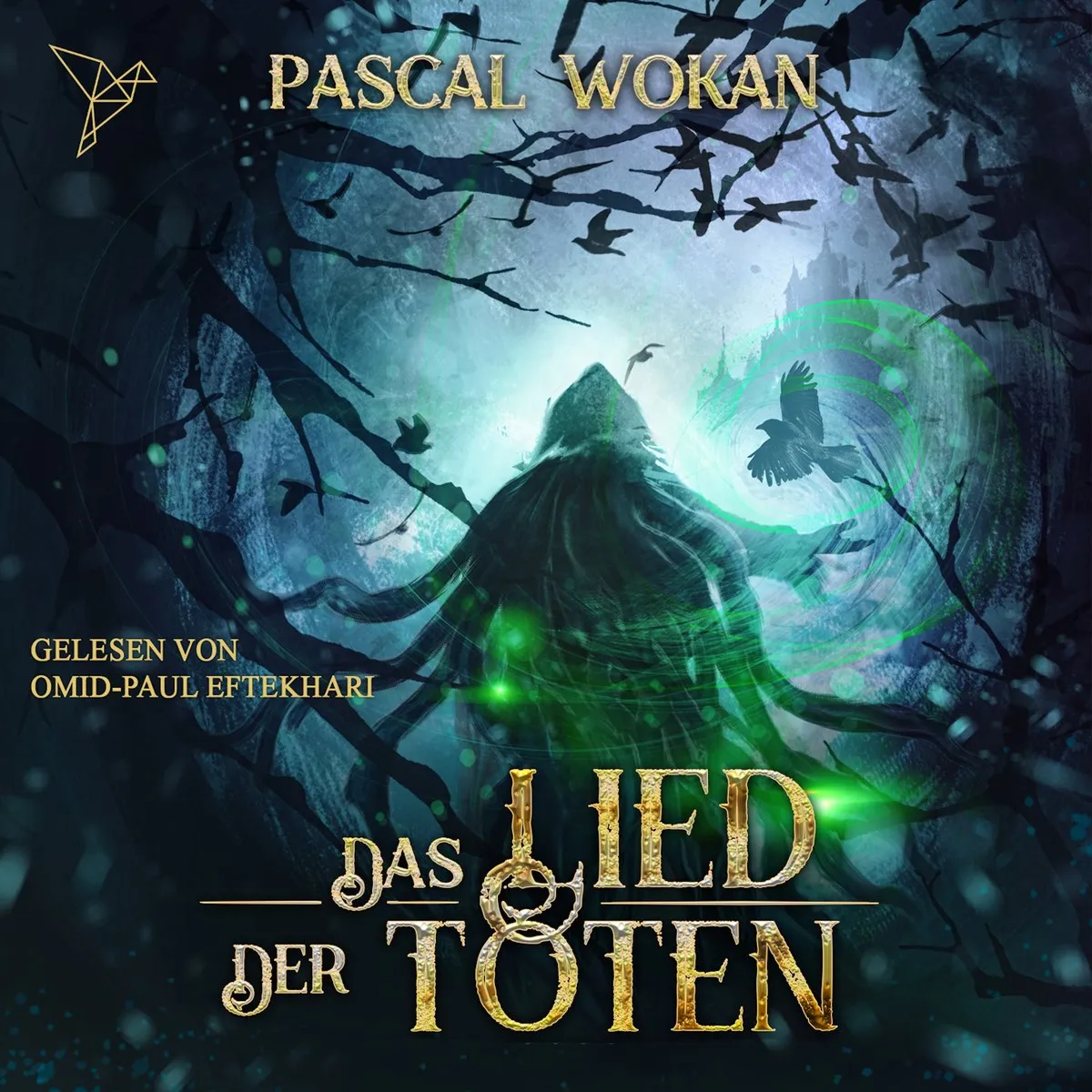 Cover: Das Lied der Toten von Pascal Wokan