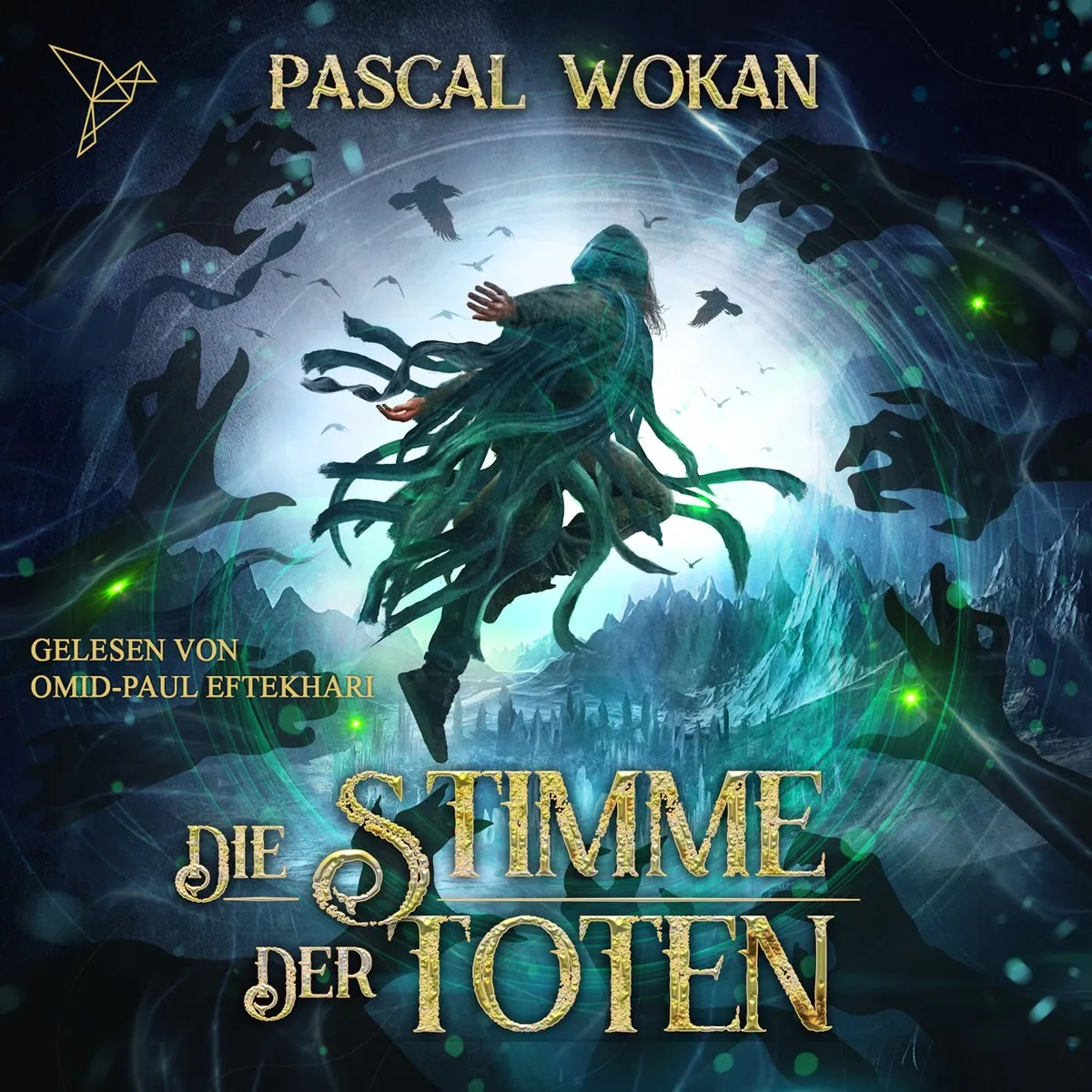Cover: Die Stimme der Toten von Pascal Wokan