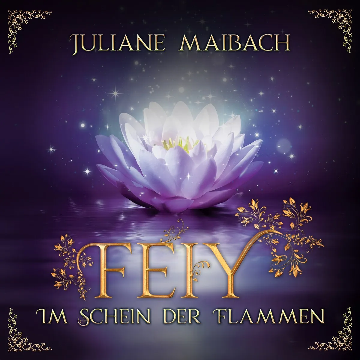 Cover von "Im Schein der Flammen" von Juliane Maibach