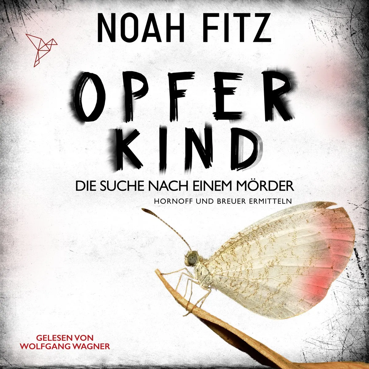 Cover: Opferkind von Noah Fitz