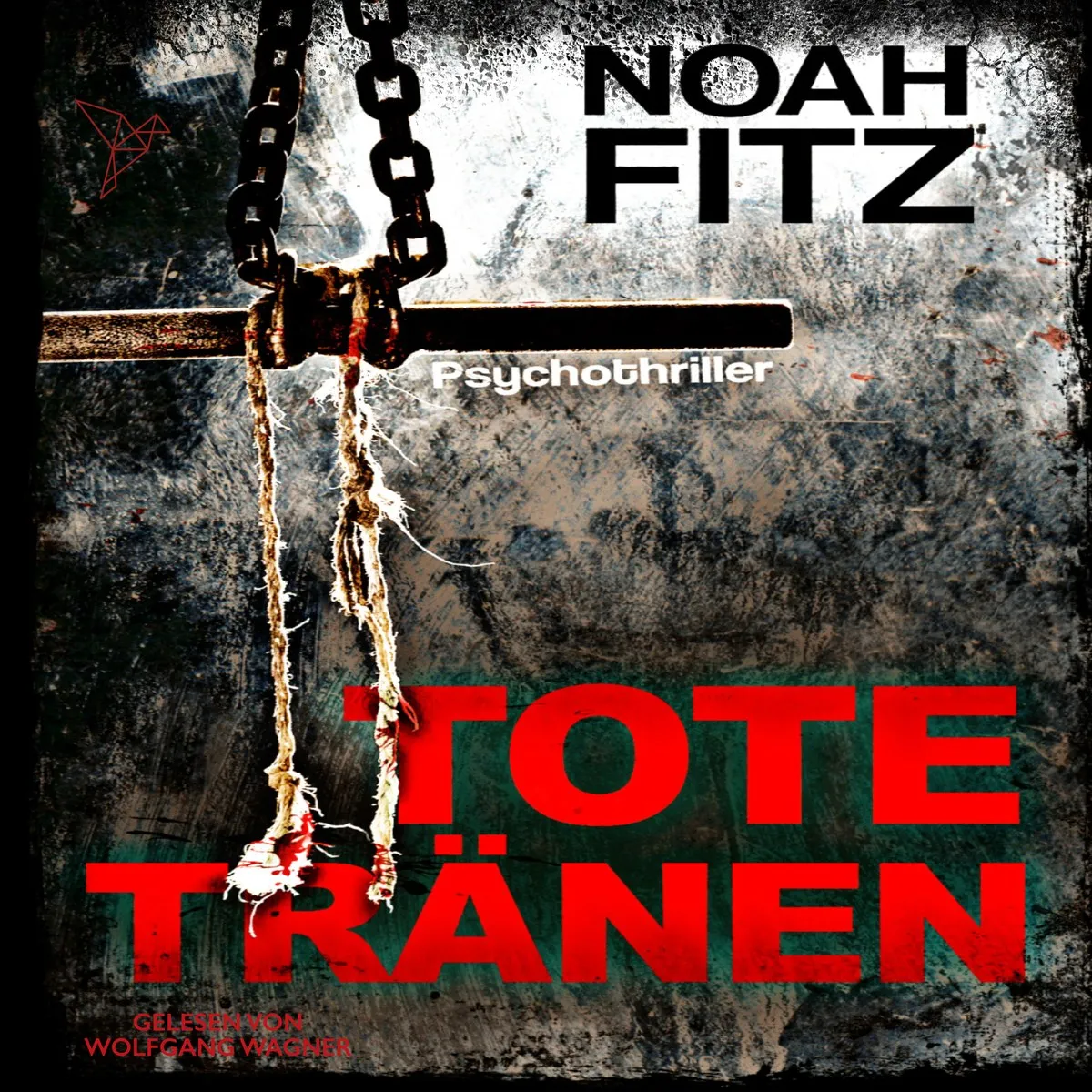 Cover von "Tote Tränen" von Noah Fitz