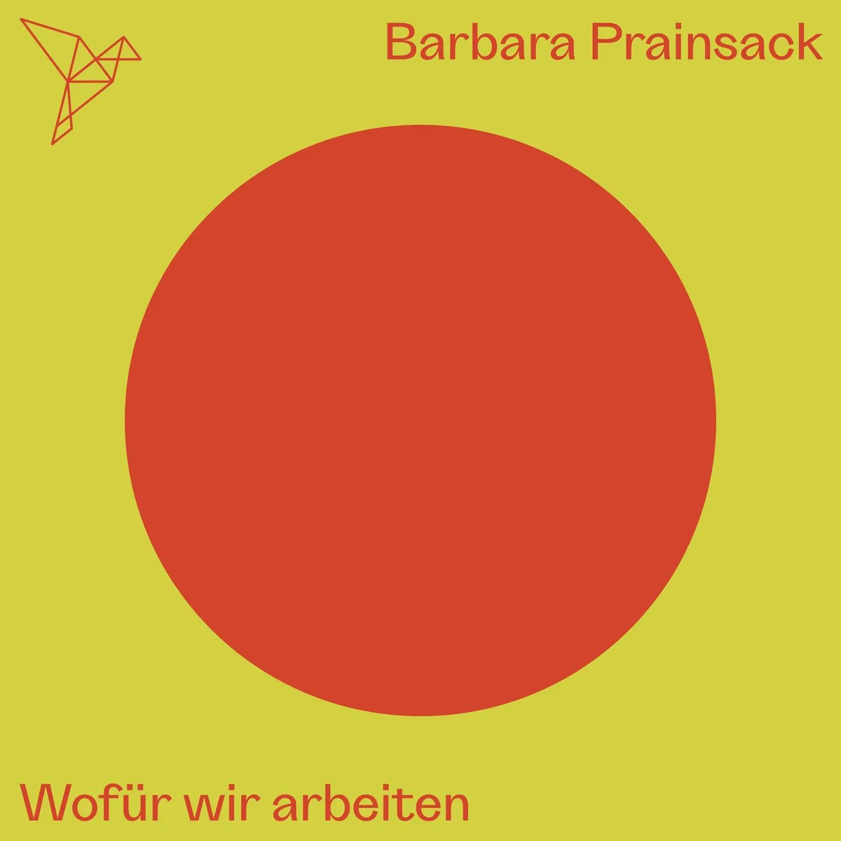 Cover: Wofür wir arbeiten von Barbara Prainsack
